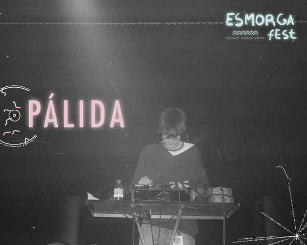 P&aacute;lida volve ao Esmorga Fest